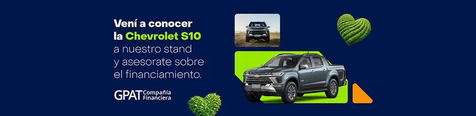 Vení a conocer la Chevrolet S10 a nuestro stand y asesorate sobre el financiamiento