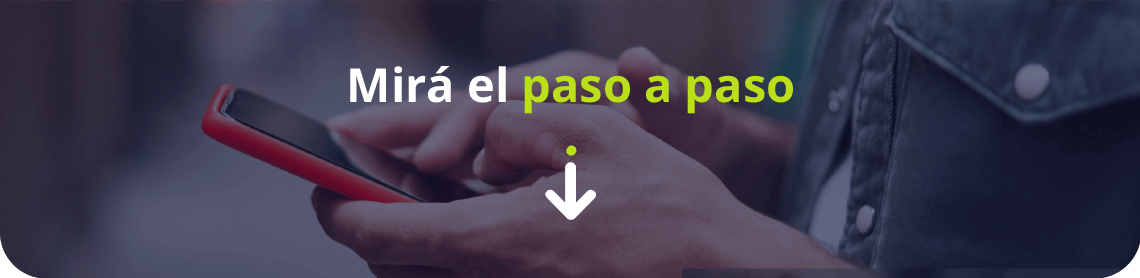 Mirá el paso a paso