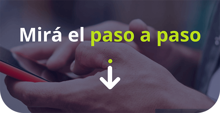 Mirá el paso a paso